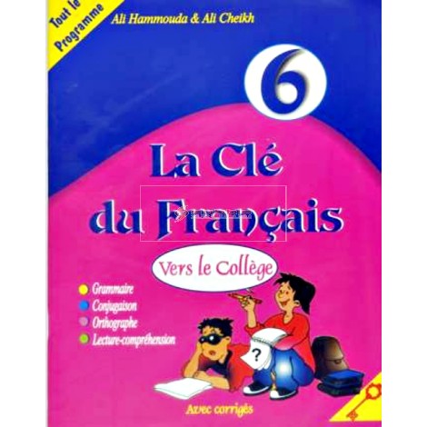 6/ LA CLE DU FRANCAIS