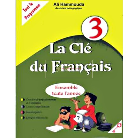 3/ LA CLE DU FRANCAIS