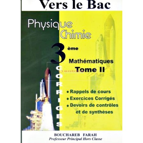 3, VERS LE BAC PHY-CHIM (SCIENCES) T2