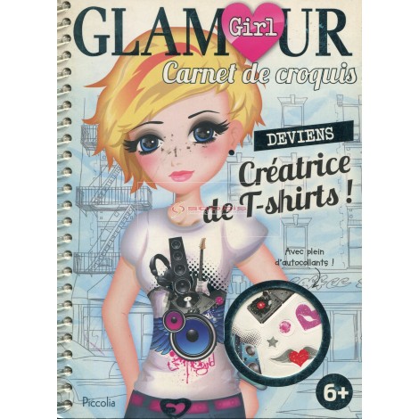 GLAMOUR GIRL CARNET CREATRICE DE T-SHIRT