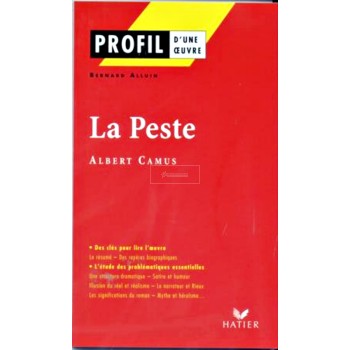PROFIL - CAMUS (ALBERT) : LA PESTE