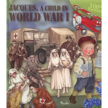 JACQUES A CHILD IN WORLD WAR 1